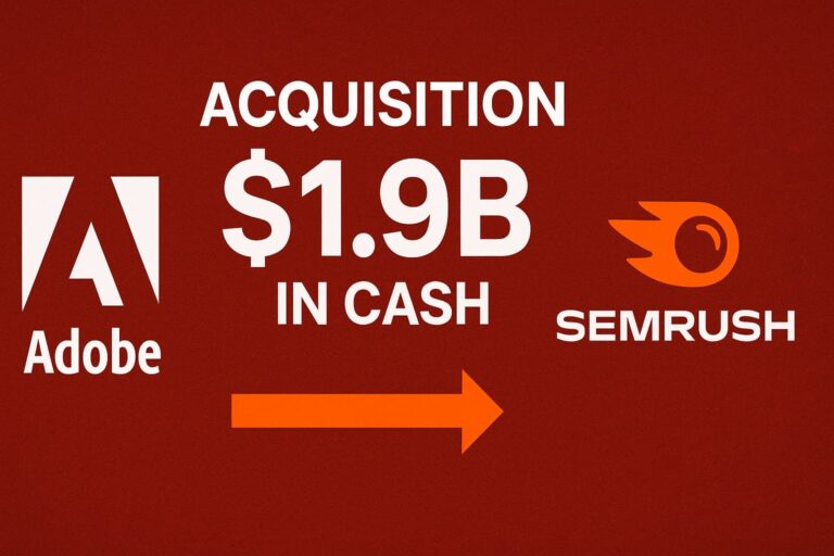 Adobe Semrush Acquisition Explained: How the $1.9B Move Will Transform SEO and GEO